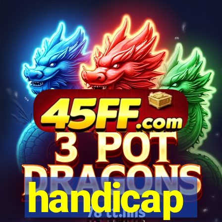 handicap-1 o que significa